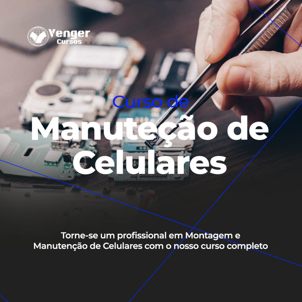 Curso de Manutenção de Celulares