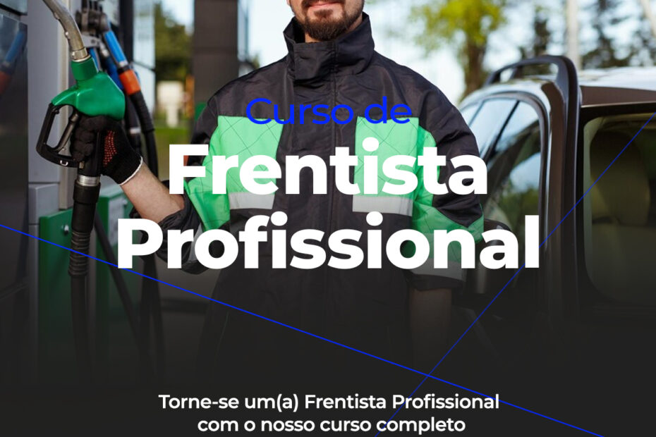 Curso de Frentista Profissional
