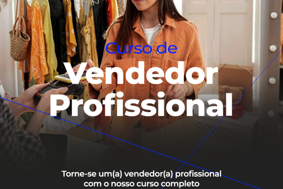 Curso de Vendedor Profissional